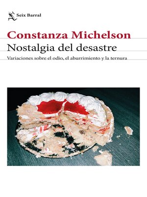 cover image of Nostalgia del desastre